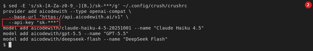 在 ~/.config/crush/crushrc 里把 --api-key 写成你的 Key（图中已打码为 sk-***）