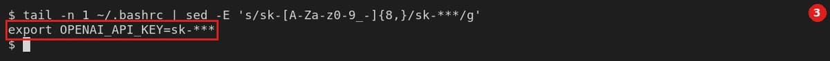 终端用 tail -n 1 ~/.bashrc 查看 ~/.bashrc 最后一行，显示 export OPENAI_API_KEY=sk-***（Key 已打码）