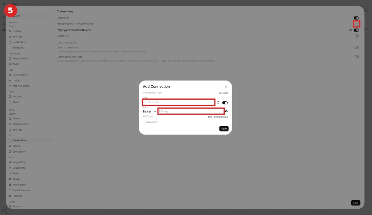 在 OpenAI API 区域点右侧 +，打开 Add Connection：URL 填 https://api.aicodewith.ai/v1，API Key 粘贴你的 Key，点 Save